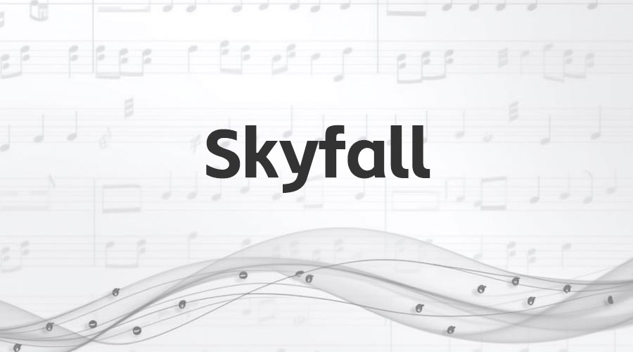 《Skyfall》歌词曲谱，奥斯卡歌曲奖-重生者宝典